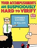 Image de Your Accomplishments Are Suspiciously Hard to Verify: A Dilbert Book