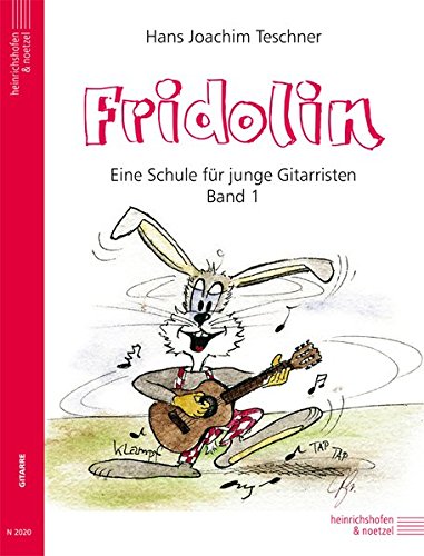 Download Fridolin. Eine Schule für junge Gitarristen. Band 1 ohne CD Download Fridolin. Eine Schule für junge Gitarristen. Band 1 ohne CD
