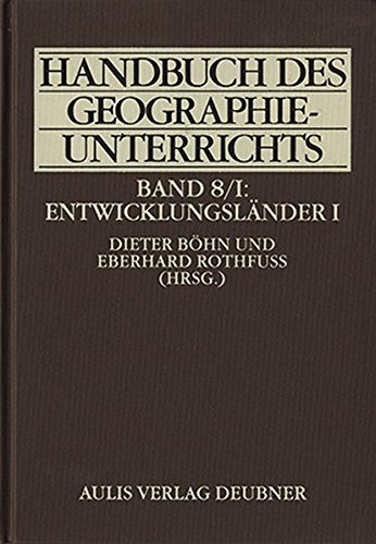 Preisvergleich Produktbild Handbuch des Geographieunterrichts / Entwicklungsländer I