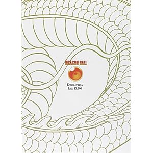 Dragon Ball. Complete illustartions. Enciclopedia. Ediz. italiana