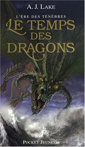couverture de : Le temps des dragons