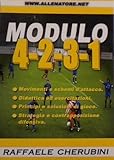 Image de Modulo 4-2-3-1. Movimenti e schemi d'attacco