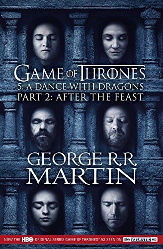 A Dance With Dragons: Part 2 After The Feast: The bestselling classic epic fantasy series behind the award-winning HBO and Sky TV show and phenomenon GAME OF THRONES (A Song of Ice and Fire, Book 5)