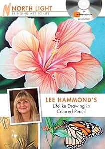 Lee Hammond's Lifelike Drawing in Colored Pencil (Artistnetworktv): Lee