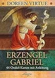 Erzengel Gabriel: 44 Orakel-Karten mit Anleitung by Doreen Virtue, Angelika Hansen
