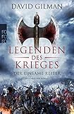 Image de Legenden des Krieges: Der einsame Reiter (Thomas Blackstone, Band 3)