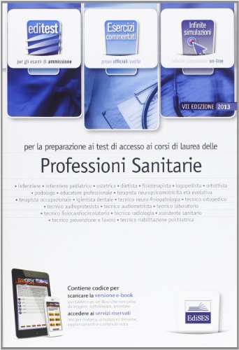 EdiTEST 2. Esercizi-Professioni sanitarie. Con software di simulazione per la preparazione ai test di ammissione EdiTEST 2. Esercizi-Professioni sanitarie. Con software di simulazione per la preparazione ai test di ammissione