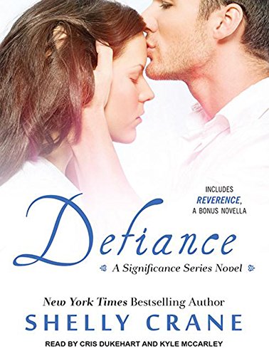 Defiance (Includes Reverence Novella) (Significance) Defiance (Includes Reverence Novella) (Significance)