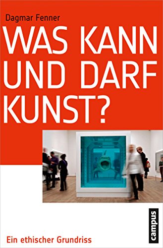 Download Was kann und darf Kunst?: Ein ethischer Grundriss Download Was kann und darf Kunst?: Ein ethischer Grundriss