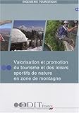 Valorisation et promotion du tourisme et des loisirs sportifs de nature en zone de montagne (n.26)