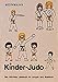 Produktbild Fachbücher für Judo Band XIV: Kinder-Judo: Das fröhliche Lehrbuch für Jungen und Mädchen
