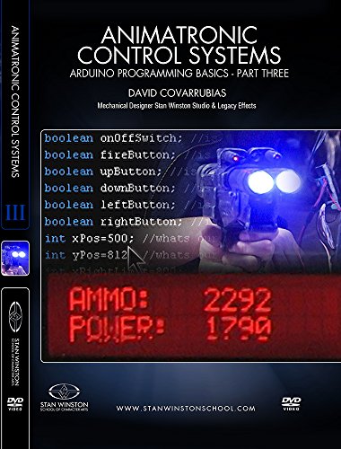 Preisvergleich Produktbild Animatronic Control Systems - Arduino Programming Basics - Part 3