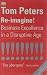 Re-Imagine! by Tom Peters