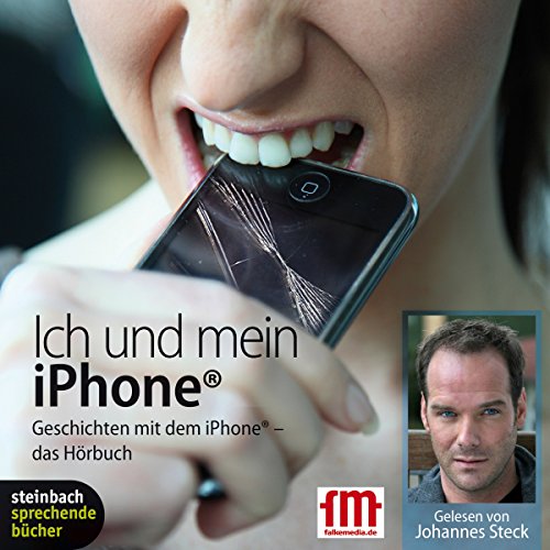 Download Ich und mein iPhone. Geschichten mit dem iPhone Download Ich und mein iPhone. Geschichten mit dem iPhone