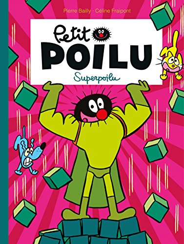 Télécharger Petit Poilu - Tome 18 - Superpoilu livre En ligne