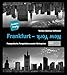 Produktbild Frankfurt - New York. Fotografische Perspektiven zweier Metropolen
