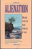 Image de Alienation : dealing with the basic problem of man