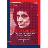 Bilin&ccedil; Tene Kuşanınca: G&uuml;nl&uuml;kler, 1964-1980