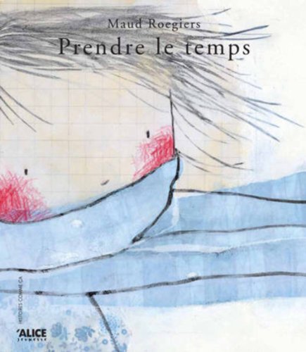 Prendre le temps francais