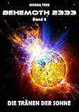 Image de Behemoth 2333 - Band 8: Die Tränen der Sonne