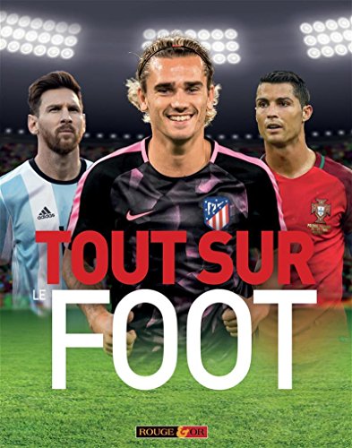 couverture de : Tout sur le foot