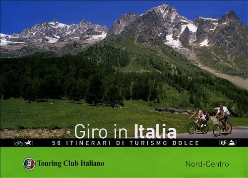 GIRO IN ITALIA NORD-CENTRO libro
