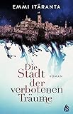 Cover zum Buch Die Stadt der verbotenen Träume