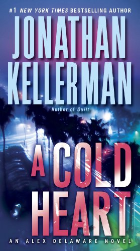 A Cold Heart: An Alex Delaware Novel (English Edition) livre