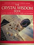Image de Crystal Wisdom Kit: Cast Crystals For Healing, Insight, Divination