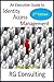 An Executive Guide to Identity Access Management: 2nd Edition: Updates in Enterprise, Commerce, Cloud and IDaaS strategy (English Edition) by 