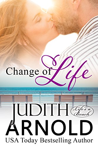 Change of Life (Life's A Beach) (English Edition) Change of Life (Life's A Beach) (English Edition)