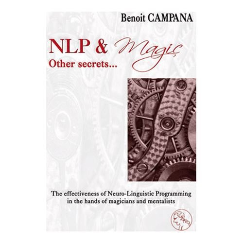 NLP & Magic, other secrets by Mathieu Bich | Book