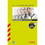 STARK Interpretationen Englisch - Aldous Huxley: Brave New World