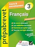 Français 3e - Prépabrevet Cours & entraînement: Cours, méthodes et exercices brevet - Troisième