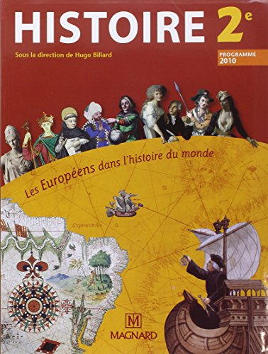Histoire 2e : Les Européens dans l'histoire du monde, programme 2010, petit format en ligne
