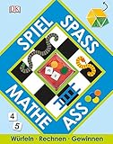Spiel, Spaß, Mathe-Ass: Würfeln - Rechnen - Gewinnen by 