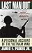 Last Man Out: A Personal Account of the Vietnam War by 