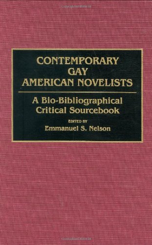 Download Contemporary Gay American Novelists: A Bio-Bibliographical Critical Sourcebook: Bio-Bibliographic Critical Sourcebook Download Contemporary Gay American Novelists: A Bio-Bibliographical Critical Sourcebook: Bio-Bibliographic Critical Sourcebook