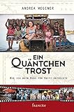 Image de Ein Quäntchen Trost: Wie ich mein Herz für Haiti entdeckte