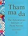 Tham Ma Da: The Adventurous Interiors of Paola Navone by 