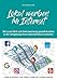 Lokal werben im Internet: Mit Onlinewerbung gezielt Kunden in der Umgebung ihres Unternehmens erreichen by Cornelia Kröll