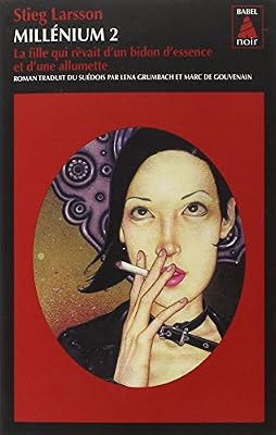 la fille qui rêvait d´un bidon d´essence et d´une allumette