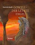 Cover zum Buch Goweli: Der letzte Engel