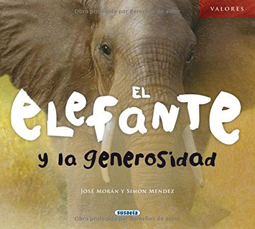 Descargar Gratis El elefante y la generosidad (Valores) Libro en línea
PDF