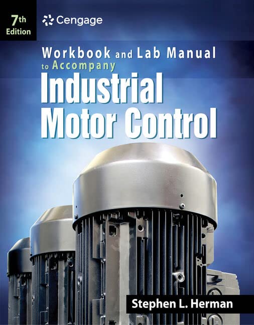 Buy Workbook and Lab Manual for Herman's Industrial Motor Control, 7th