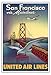 Produktbild San Franzisko mit dem Mainliner - United Air Lines - San Franzisko–Oakland Bay Brücke - Vintage Retro Fluggesellschaft Reise Plakat Poster von William Lawson c.1950s - Kunstdruck - 33cm x 48cm
