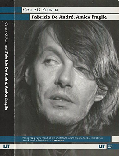 Download Fabrizio De André. Amico fragile. Download Fabrizio De André. Amico fragile.