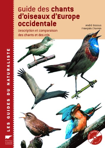 Guide des chants d'oiseaux d'Europe occi