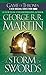 A Song of Ice and Fire 3. A Storm of Swords. by George R. R. Martin