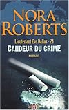 Lieutenant Eve Dallas, Tome 24 : Candeur du crime